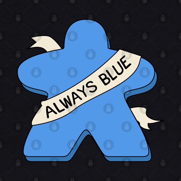 Always Blue Meeple Board Game by pixeptional